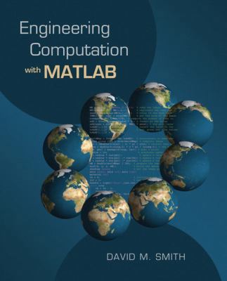 Engineering Computation with MATLAB 0321481089 Book Cover