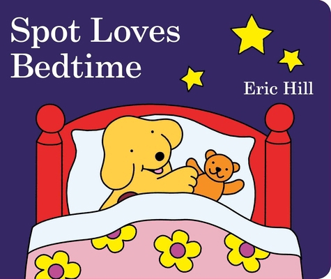 Spot Loves Bedtime 0241235022 Book Cover
