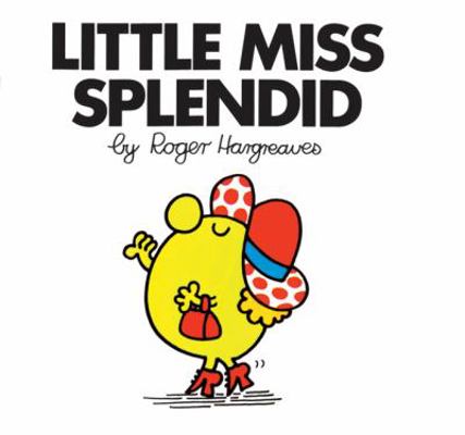 Little Miss Splendid 1405235292 Book Cover