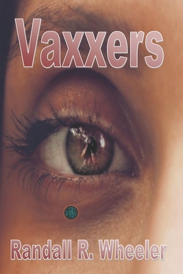 Vaxxers B09HG2L5JY Book Cover