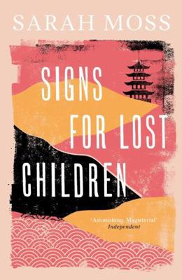Signs for Lost Children 1783787694 Book Cover
