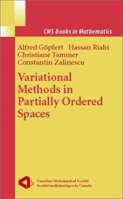 Variational Methods in Partially Ordered Spaces 0387004521 Book Cover