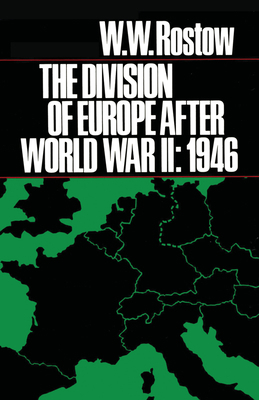 The Division of Europe after World War II: 1946 0292703597 Book Cover