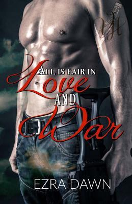 All Is Fair in Love and War 1981288376 Book Cover