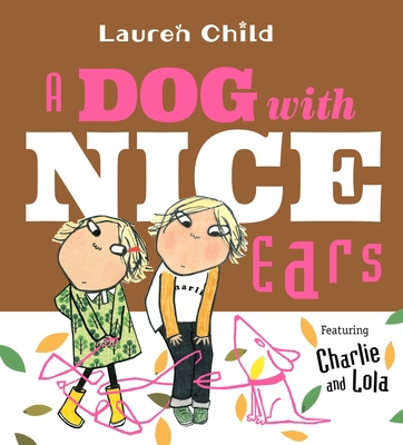 A Dog with Nice Ears 1536200360 Book Cover