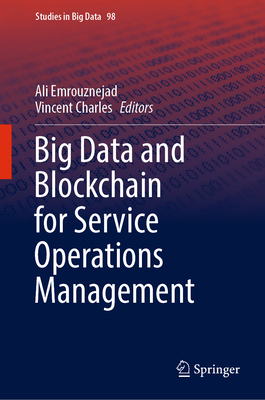 Big Data and Blockchain for Service Operations ... 303087303X Book Cover