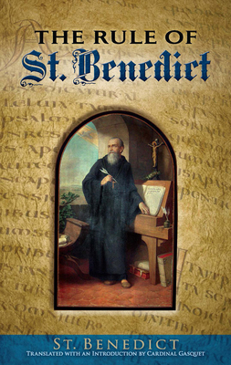 The Rule of St. Benedict 0486457966 Book Cover