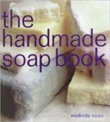 The Handmade Soap Book 1859740065 Book Cover