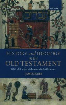 History and Ideology in the Old Testament: Bibl... 0198269870 Book Cover