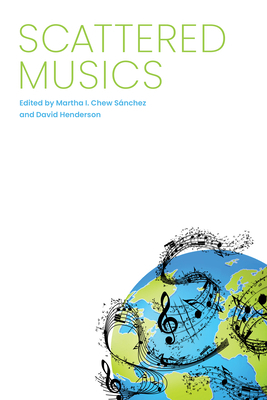 Scattered Musics 1496832353 Book Cover