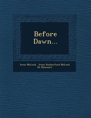 Before Dawn... 1249511291 Book Cover