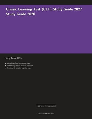 Classic Learning Test (CLT) Study Guide 2027 1608887782 Book Cover