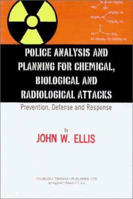 Police Analysis and Planning for Chemical, Biol... 0398069816 Book Cover