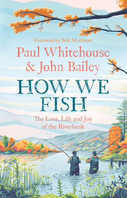 How We Fish 0008559635 Book Cover
