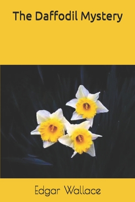 The Daffodil Mystery 1690750561 Book Cover