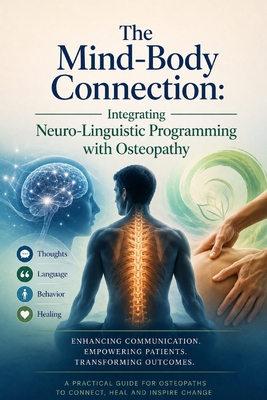 The Mind-Body Connection: Integrating Neuro-Lin... B0H41Z7B27 Book Cover