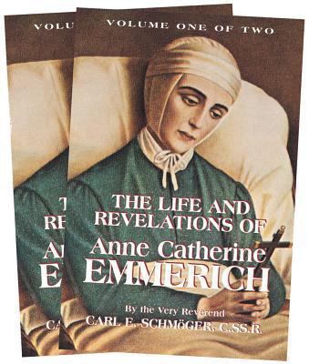 The Life and Revelations of Anne Catherine Emme... 089555061X Book Cover