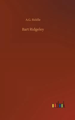 Bart Ridgeley 3732669416 Book Cover