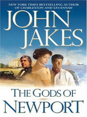 The Gods of Newport [Large Print] 1597223298 Book Cover