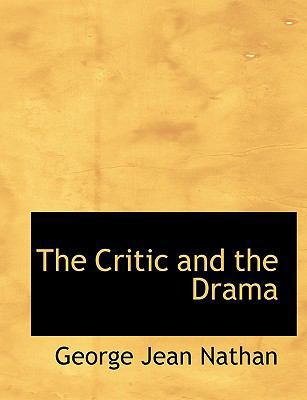 The Critic and the Drama [Large Print] 1115265148 Book Cover