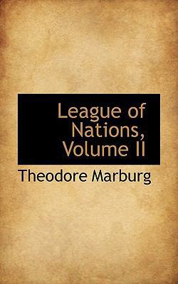 League of Nations, Volume II 1103821202 Book Cover