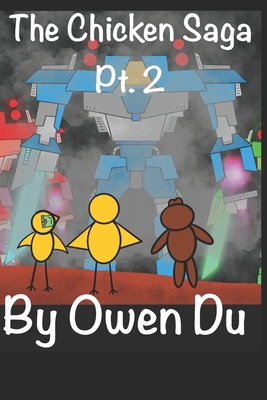 The Chicken Saga: Part 2 B0GYPJJDG4 Book Cover