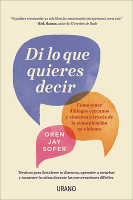 Di Lo Que Quieres Decir [Spanish] 8416720959 Book Cover