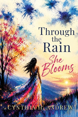 Through The Rain, She Blooms: '90s YA Coming-of... 1067843906 Book Cover