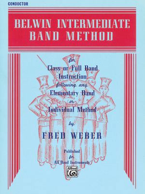 Belwin Intermediate Band Method: Conductor 0757925901 Book Cover