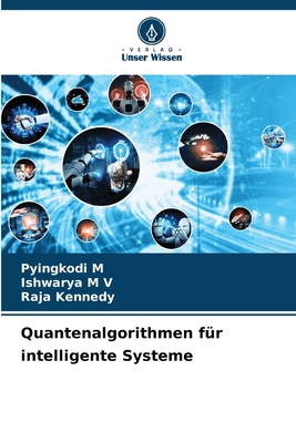 Quantenalgorithmen für intelligente Systeme [German] 6209621112 Book Cover