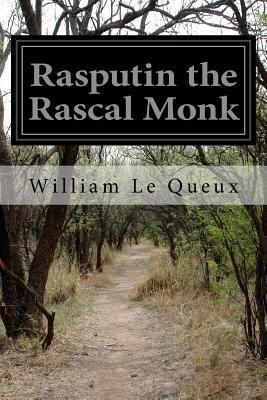 Rasputin the Rascal Monk 153271534X Book Cover