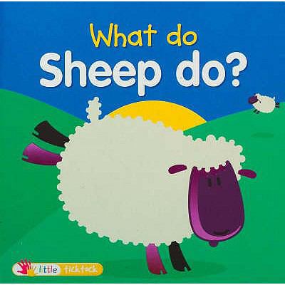 What Do Sheep Do? (What Do Animals Do?) 1846962951 Book Cover