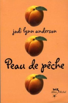Peau de Peche T1 [French] 2226170138 Book Cover