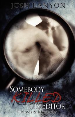 Somebody Killed His Editor 1605046078 Book Cover