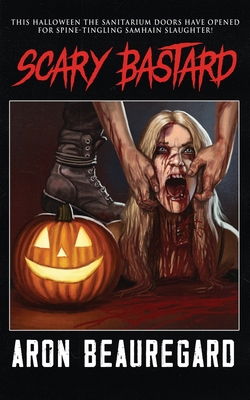 Scary Bastard 1073070948 Book Cover