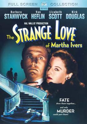 The Strange Love Of Martha Ivers B000ANVPVU Book Cover