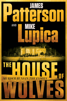 The House of Wolves: A Thriller 0316606693 Book Cover
