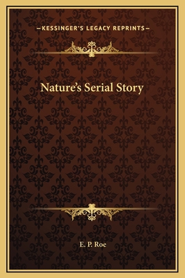 Nature's Serial Story 1169329713 Book Cover