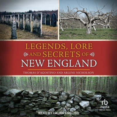 Legends, Lore and Secrets of New England B0F61XFC93 Book Cover