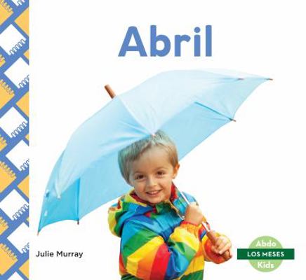 Abril (April) [Spanish] 1532106319 Book Cover