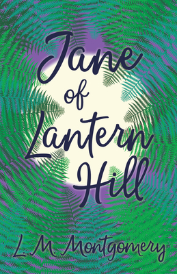 Jane of Lantern Hill 147331710X Book Cover