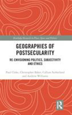 Geographies of Postsecularity: Re-Envisioning P... 1138946737 Book Cover