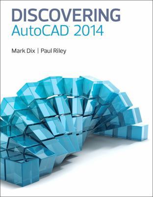 Discovering AutoCAD 2014 013337856X Book Cover