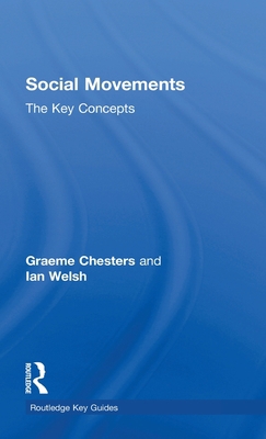 Social Movements: The Key Concepts 041543114X Book Cover