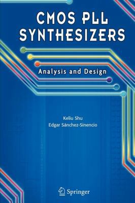 CMOS PLL Synthesizers: Analysis and Design (Lec... 0387503625 Book Cover