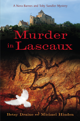 Murder in Lascaux: A Nora Barnes and Toby Sandl... 0299284247 Book Cover