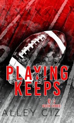 Playing For Keeps: Discreet Special Edition 1950884775 Book Cover