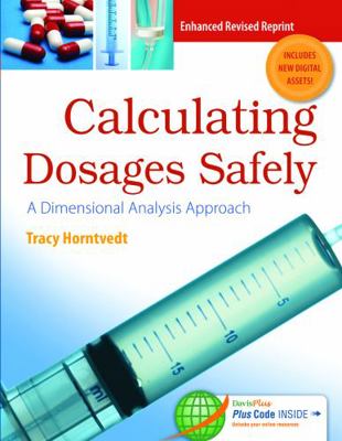 Dimensional Analysis: Calculating Dosages Safely 0803644590 Book Cover