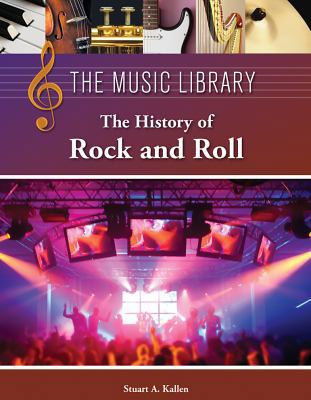 The History of Rock and Roll 1420506943 Book Cover