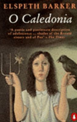 O Caledonia 0140154728 Book Cover